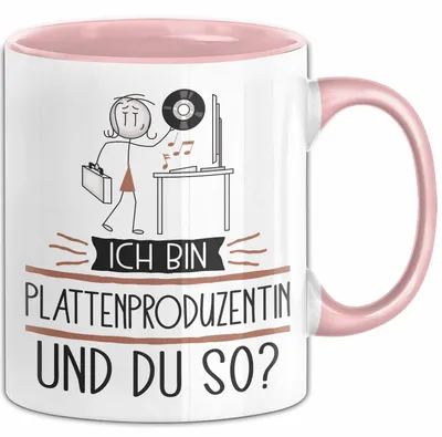 Produktbild von Plattenproduzentin Tasse Geschenk Ich Bin Plattenproduzentin Und Du So Geschenkidee Lustiger Spruch Becher (Rosa)