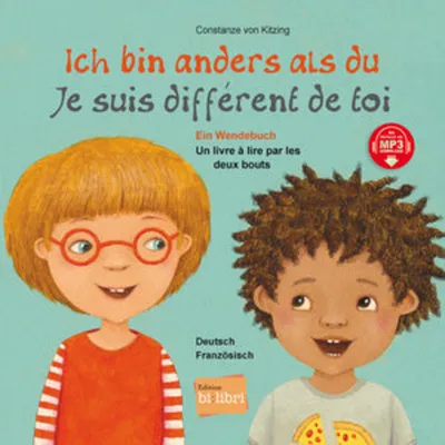 Produktbild von Ich bin anders als du / Ich bin wie du (Deutsch-Französisch)