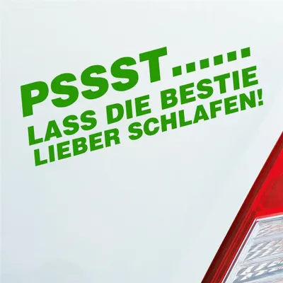 Produktbild von Auto Aufkleber Pssst… Lass die Bestie lieber schlafen! Tuning 15x5 cm Hellgrün Sticker Heckscheibenaufkleber