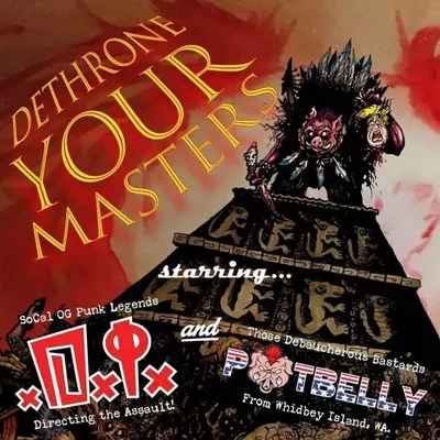 Obrázek produktu pro D.I. And Potbelly - Dethrone Your Masters (7" Vinyl)