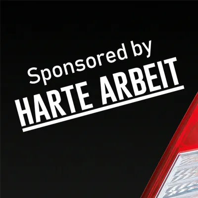 Produktbild von Auto Aufkleber Sponsored by Harte Arbeit Gesponsert Hard 19x7 cm Weiss Glanz Sticker Heckscheibenaufkleber