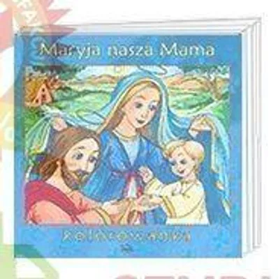 Produktbild von Maryja nasza Mama - praca zbiorowa