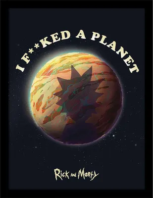 Produktbild von Rick And Morty - Gerahmtes Poster "I F**ked A Planet" PM9111 (40 cm x 30 cm) (Schwarz)