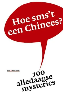 Immagine prodotto di Hoe sms't een Chinees? / druk 1