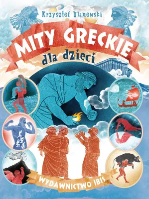 Zdjęcie produktu dla ISBN Mity greckie dla dzieci, Polski, Twarda okładka, 56 stron(y)