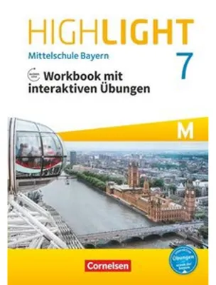 Produktbild von Highlight 7. Jahrgangsstufe - Mittelschule Bayern. Für M-Klassen - Workbook mit interaktiven Übungen auf scook.de