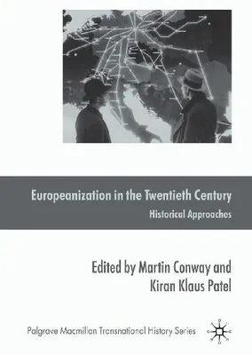 Produktbild von Europeanization in the Twentieth Century