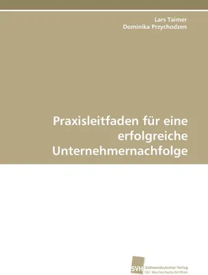 Produktbild von Praxisleitfaden für eine erfolgreiche Unternehmernachfolge