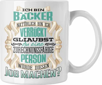 Produktbild von Trendation - Ich Bin Bäcker Tasse Geschenk Geburtstag Lustiger Spruch Bäckerei Geschenkidee (Weiß)