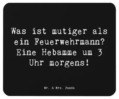 Produktbild von Mr. & Mrs. Panda Mousepad Spruch Mutige Hebamme - Schwarz - Geschenk, Hilfe, Mouse Pad, Beruf, pc, laptop, Geburtsbegleitung, Mauspad, Berufsliebe, um 3 Uhr morgens