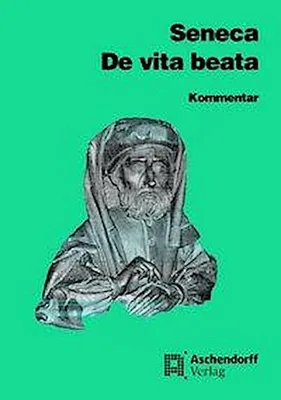 Obrázok produktu pre Seneka: O šťastnom živote / Komentár
