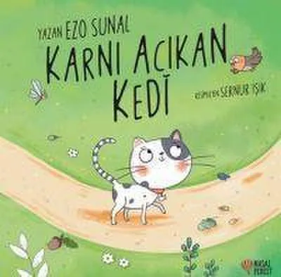 Productafbeelding van Märchenbuch Karni Acikan Kedi: Die Geschichte eines hungrigen Kätzchens