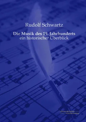 Produktbild von Die Musik des 19. Jahrhunderts