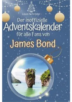 Produktbild von Der inoffizielle Adventskalender für alle Fans von James Bond
