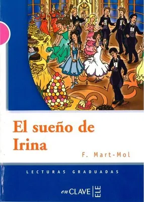 Imagen del producto de El sueño de Irina (nivel B2)