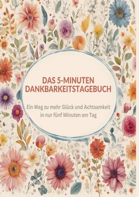 Produktbild von Das 5-Minuten Dankbarkeitstagebuch