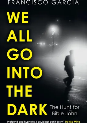 Produktbild von We All Go into the Dark