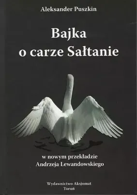 Image de Bajka o carze Sałtanie - Aleksander Puszkin (Buch auf Polnisch)