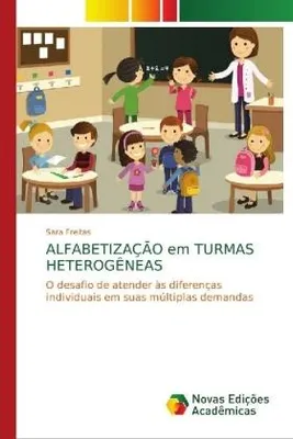 Produktbild von ALFABETIZAÇÃO em TURMAS HETEROGÊNEAS