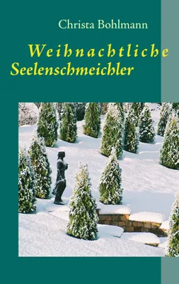 Produktbild von Weihnachtliche Seelenschmeichler