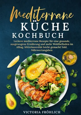 Produktbild von Mediterrane Küche Kochbuch