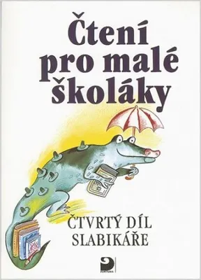 Obrázek produktu pro Čtení pro malé školáky (4. díl Slabikáře) (kolektiv autorů)