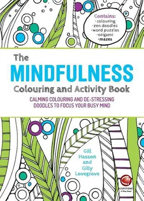 Produktbild von The Mindfulness Colouring and Activity Book