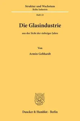 Produktbild von Die Glasindustrie