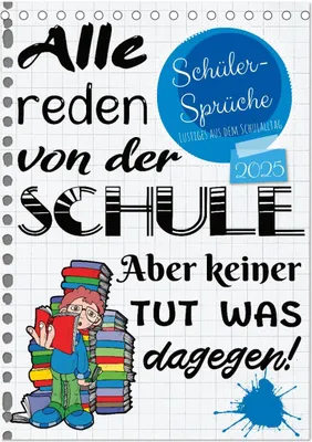 Produktbild von Schüler-Sprüche (Tischkalender 2025 DIN A5 hoch), CALVENDO Monatskalender