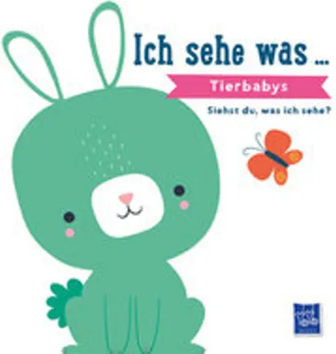 Produktbild von Ich sehe was ... - Tierbabys: Bilderbuch