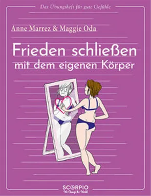 Immagine prodotto di Das Übungsheft für gute Gefühle - Frieden schließen mit dem eigenen Körper