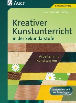 Obrázek produktu pro Kreativer Kunstunterricht in der Sekundarstufe