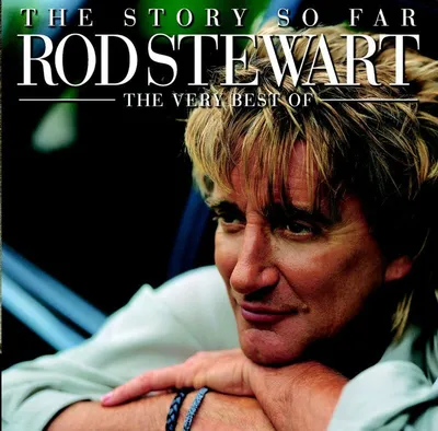 Produktbild von The Story So Far: The Very Best Of Rod Stewart