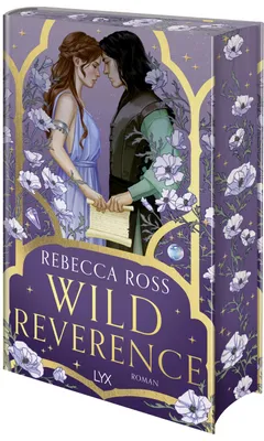 Buchcover von 'Wild Reverence' - Gebundene Ausgabe von Rebecca Ross