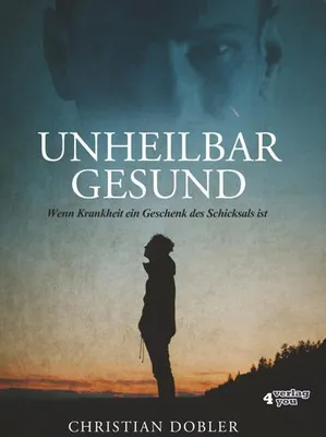 Obrázok produktu pre Unheilbar Gesund