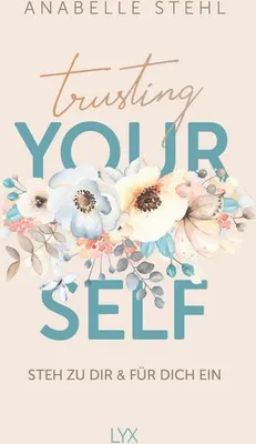 Image de Trusting Yourself - Steh zu dir und für dich ein