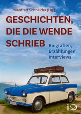 Obrázek produktu pro Geschichten, die die Wende schrieb