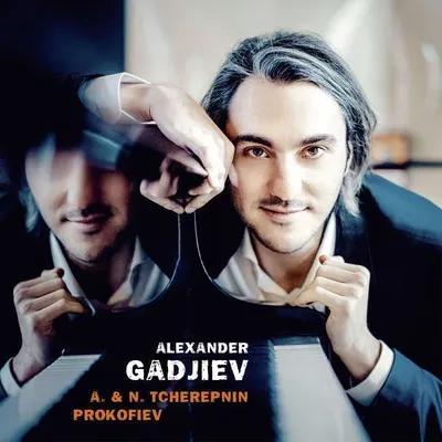 Produktbild von Gadjiev, A: Alexander & Nikolai Tcherepnin & Prokofiev