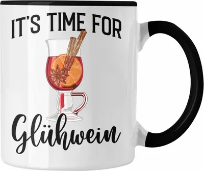 Produktbild von Trendation - Glühwein Tasse Lustig Spruch Glühweinbecher mit Henkel Doppelwandig Glühweintassen Gläser Weihnachtsmarkt Becher Tassen Geschenk - It Time For Glühwien (Schwarz)