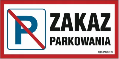 Zdjęcie produktu dla SA024 Zakaz parkowania 40x20 PŁYTA