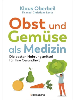 Immagine prodotto di Obst und Gemüse als Medizin. Die besten Nahrungsmittel für Ihre Gesundheit