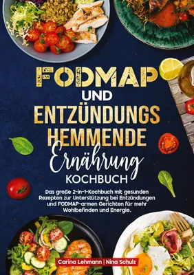 Produktbild von Fodmap und Entzündungshemmende Ernährung Kochbuch