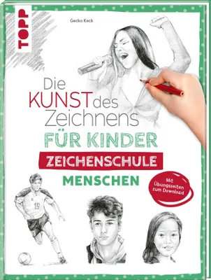 Produktbild von Die Kunst des Zeichnens für Kinder Zeichenschule - Menschen