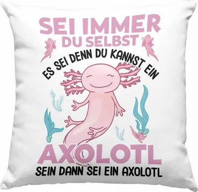 Produktbild von Trendation - Axolotl Haustier Deko-Kissen mit Füllung 40x40 Geschenk Axolotl-Liebhaber Schwanzlurch Geschenkidee Lustig - Sei Immer Du Selbst (Blau)
