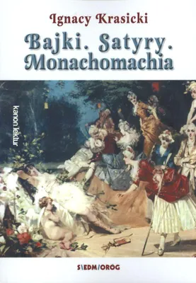 Image de ISBN Bajki Satyry Monachomachia, Polski, Broszurowa okładka, 130 stron(y)