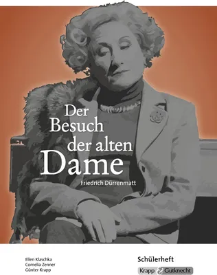 Produktbild von Der Besuch der alten Dame - Friedrich Dürrenmatt: Schülerheft, Arbeitsheft, Lernmittel, Interpretation