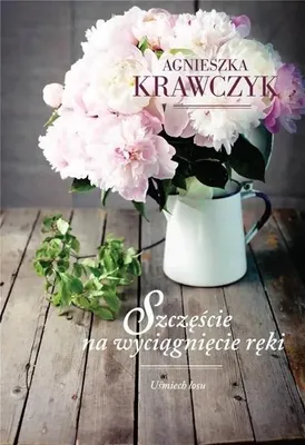 Immagine prodotto di Uśmiech losu T.3 Szczęście na wyciągnięcie ręki - Agnieszka Krawczyk