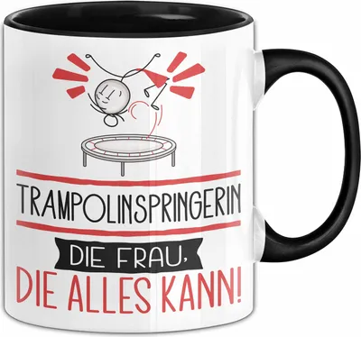 Produktbild von Trampolinspringerin Geschenk Tasse Becher Die Frau Die Allen Kann Geschenkidee für eine Trampolinspringerin Lustig (Schwarz)