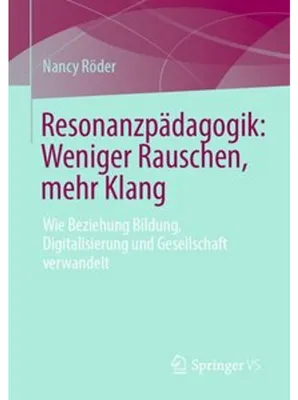 Image de Resonanzpädagogik: Weniger Rauschen, mehr Klang