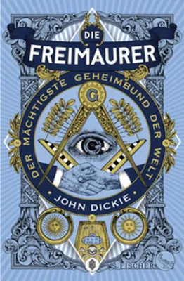 Image de Die Freimaurer - Der mächtigste Geheimbund der Welt